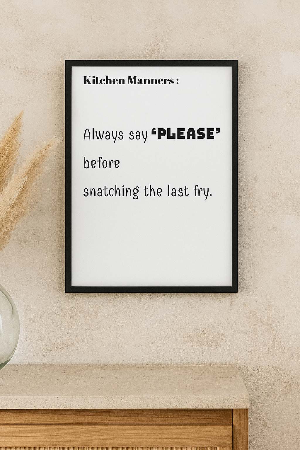 Kitchen Manners – Say Please