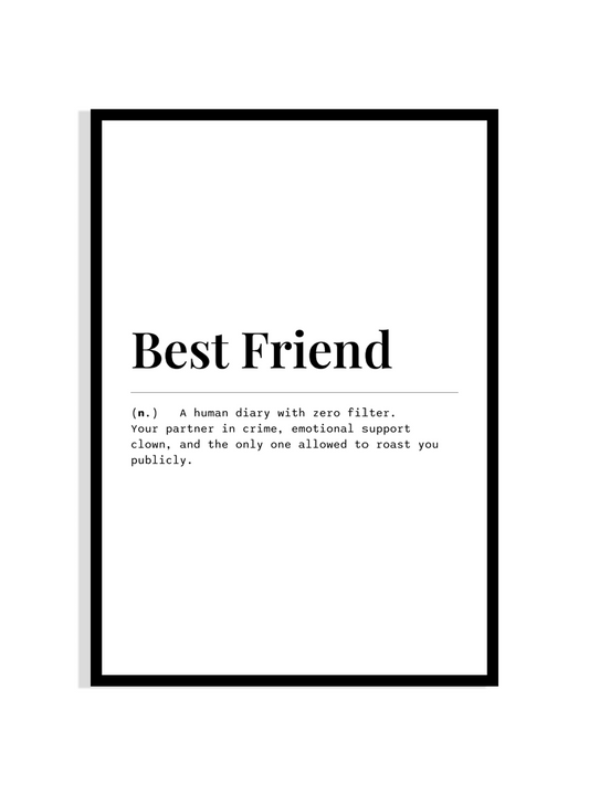 Best Friend – Definition Print with Sass & Soul