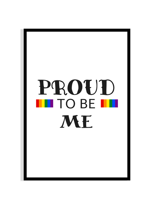 Proud To Be Me
