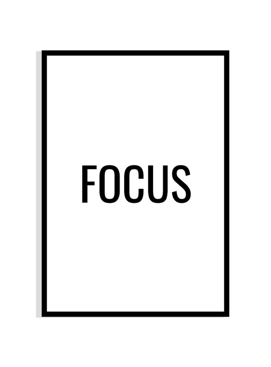 FOCUS – Minimalist Typography Print