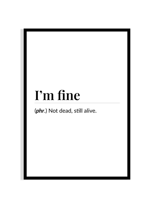 i'am fine definition art